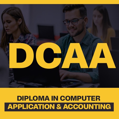 DIPLOMA IN COMPUTER APPLICATION & ACCOUNTING
